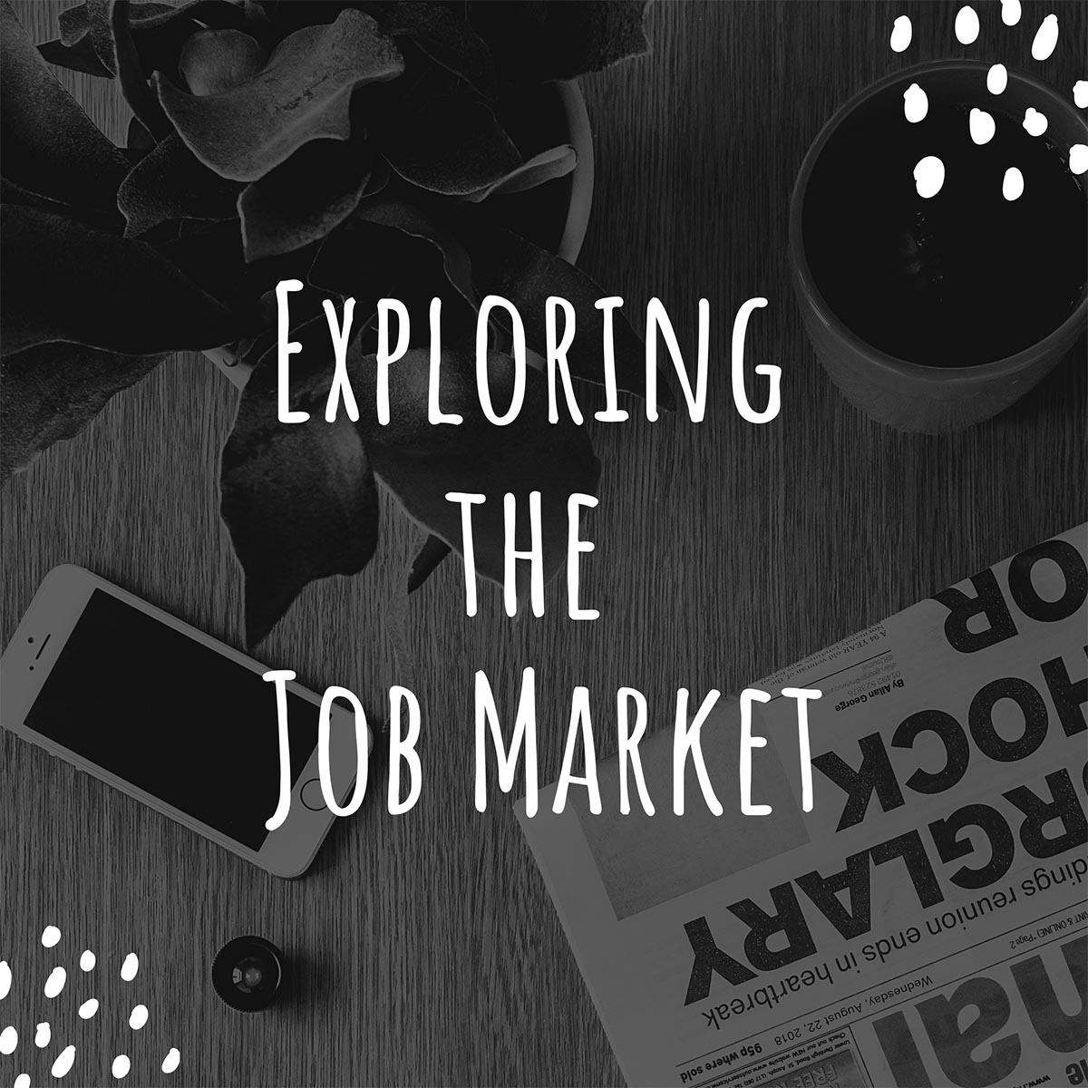 Exploring the Job Market Student Success Workshop