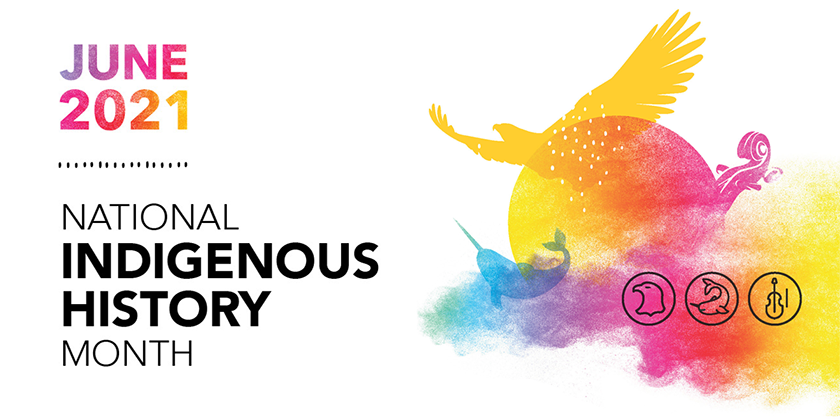 June is National Indigenous History Month