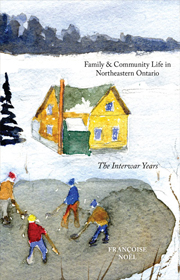 Family and Community Life in Northeastern Ontario book cover