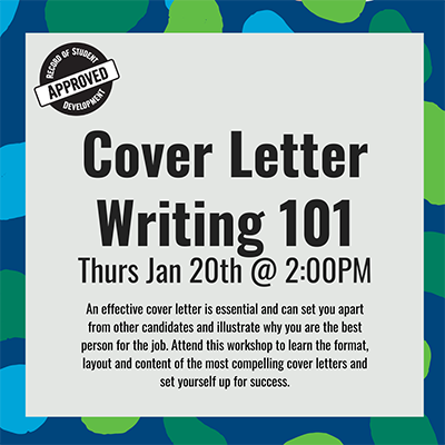Cover Letter Writing 101 Jan. 20