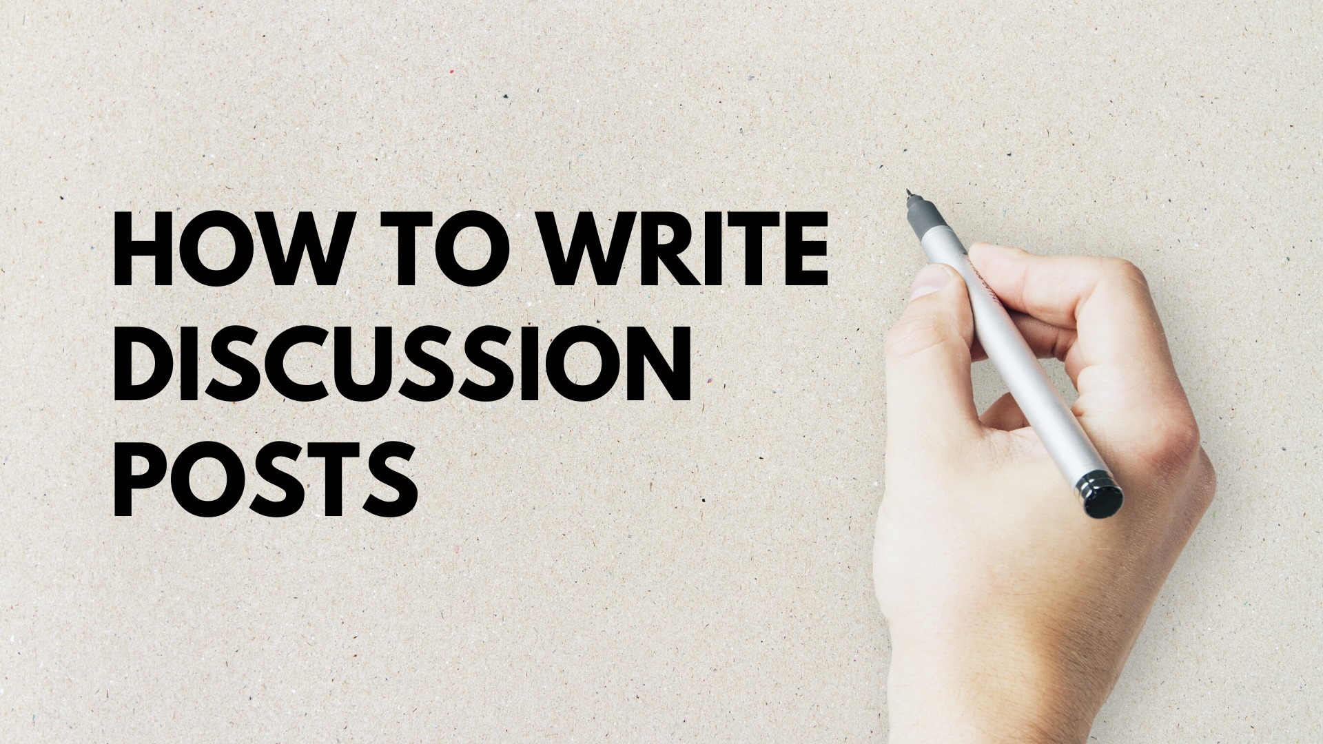 How To Write Discussion Posts