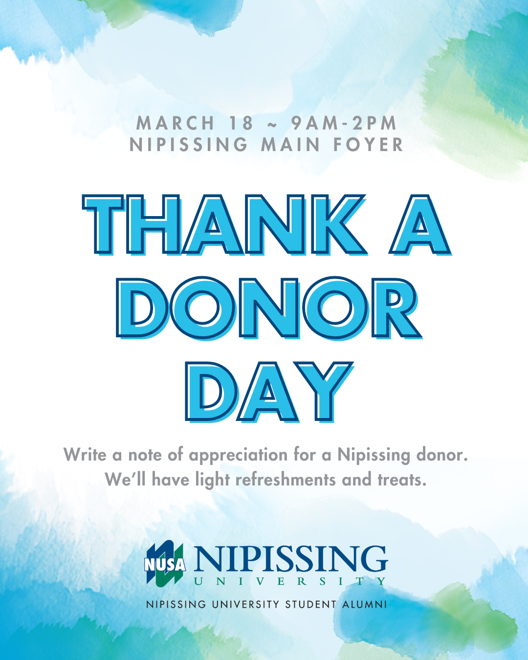 Join us for Thank A Donor Day! on March 18th, where we will have a booth set up from 9:00 AM to 2:00 PM in the Nipissing Main Foyer. This event provides an opportunity for students to express their gratitude by filling out thank you cards for our esteemed university donors. These cards will be presented at the annual Donor Social, highlighting the profound impact our donors have on the university community.