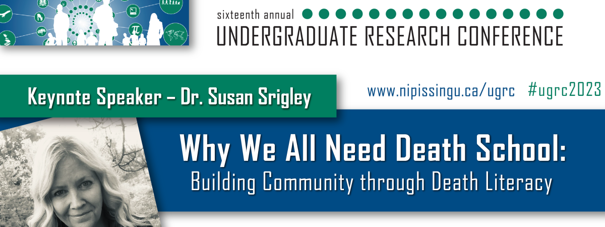 Nipissign University UGRC Keynote Dr. Susan Srigley