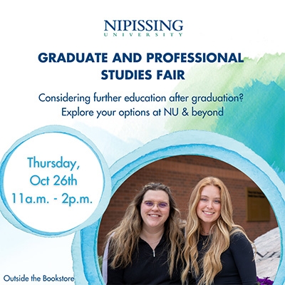 Nipissing University Graduate and Professional Studies Fair