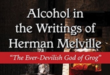 Alcohol in the Writings of Herman Melville cover