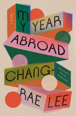 My Year Abroad by Chang-Rae Lee cover
