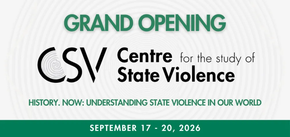 Centre for the Study of State Violence Grand Opening