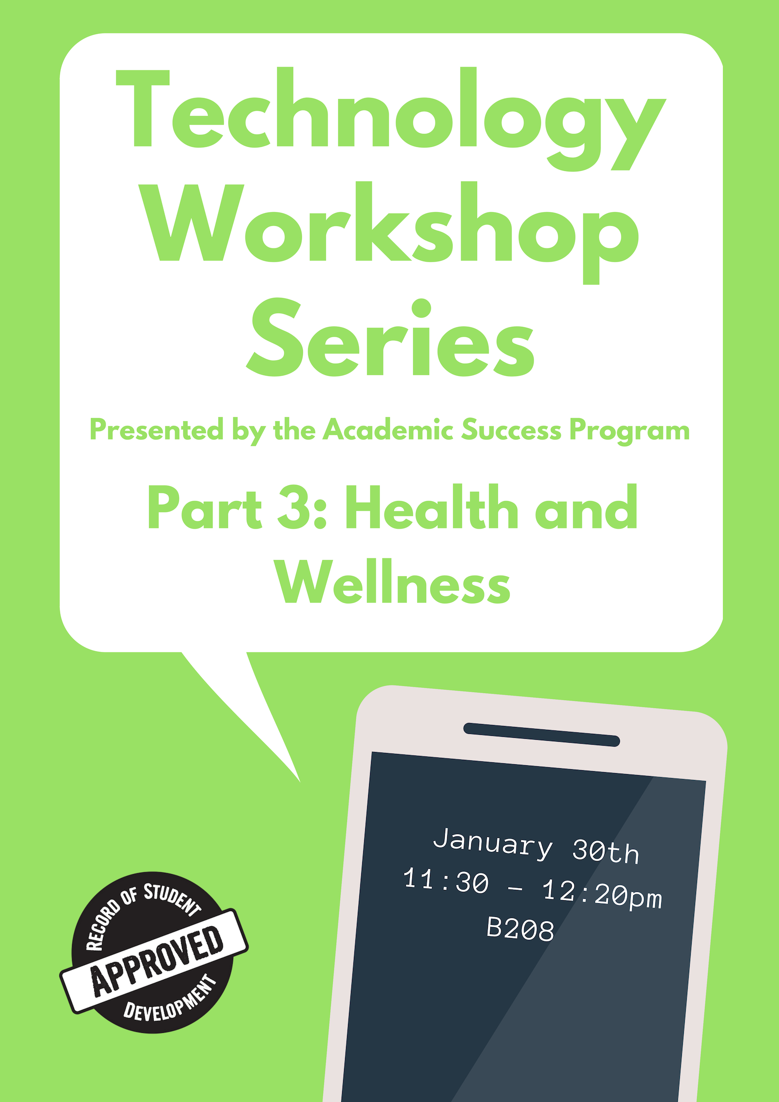 Technology Workshop Series Health and Wellness